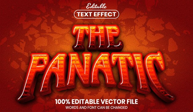 The fanatic text, font style editable text effect