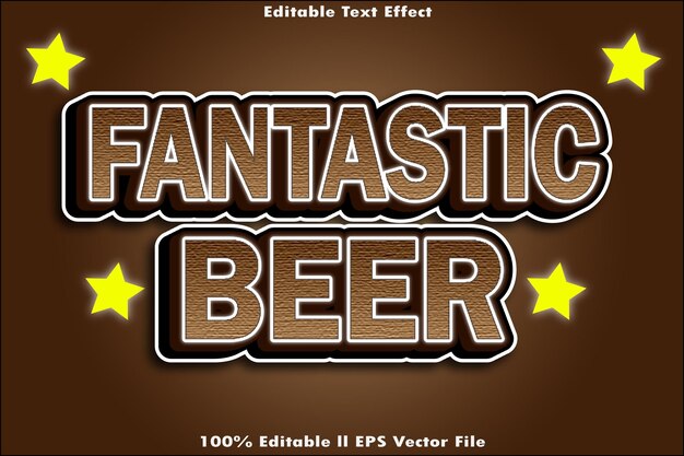 Fantastic Beer Editable Text Effect