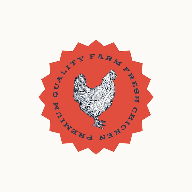 Наклейка с абстрактным векторным знаком фермы Свежая птица или шаблон логотипа Нарисованная вручную куриная этикетка Sillhouette с типографикой