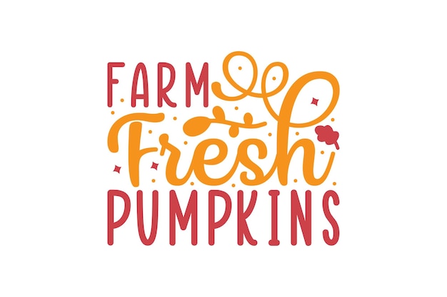 Farm Fresh Pumpkins