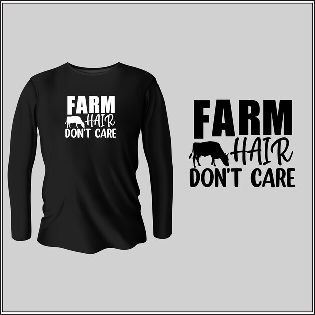 farm  hair don't care t-shirt design with vector