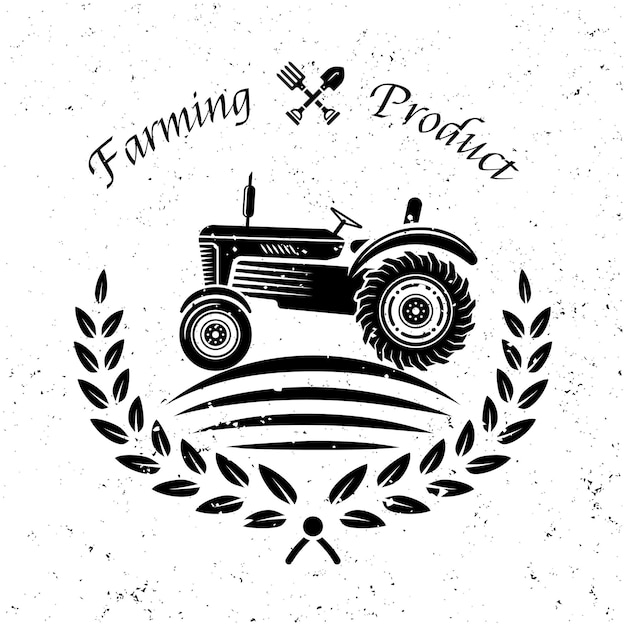 Farming product vector monochrome emblem label badge or logo in vintage style with tractor on background with removable grunge textures