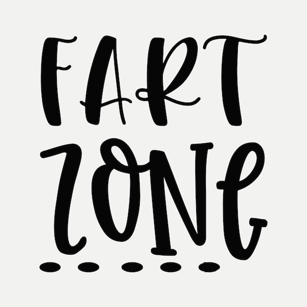 Fart zone