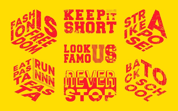 Fashion slogans set for t-shirt, stamp, tee print, applique, fashion slogan, badge, label clothing, jeans, or other printing products. vector illustration