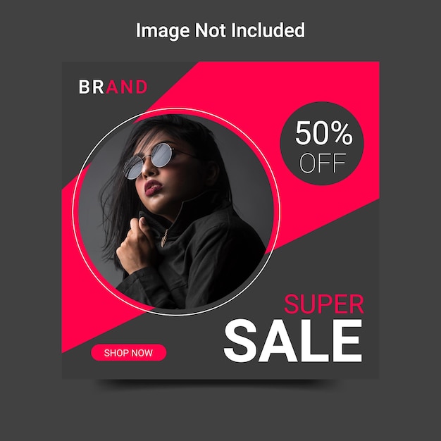 Fashion super sale social media instagram post design template & web banner