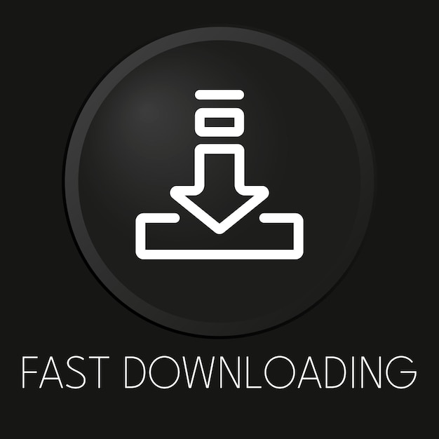 Fast downloading minimal vector line icon on 3D button isolated on black background Premium Vector