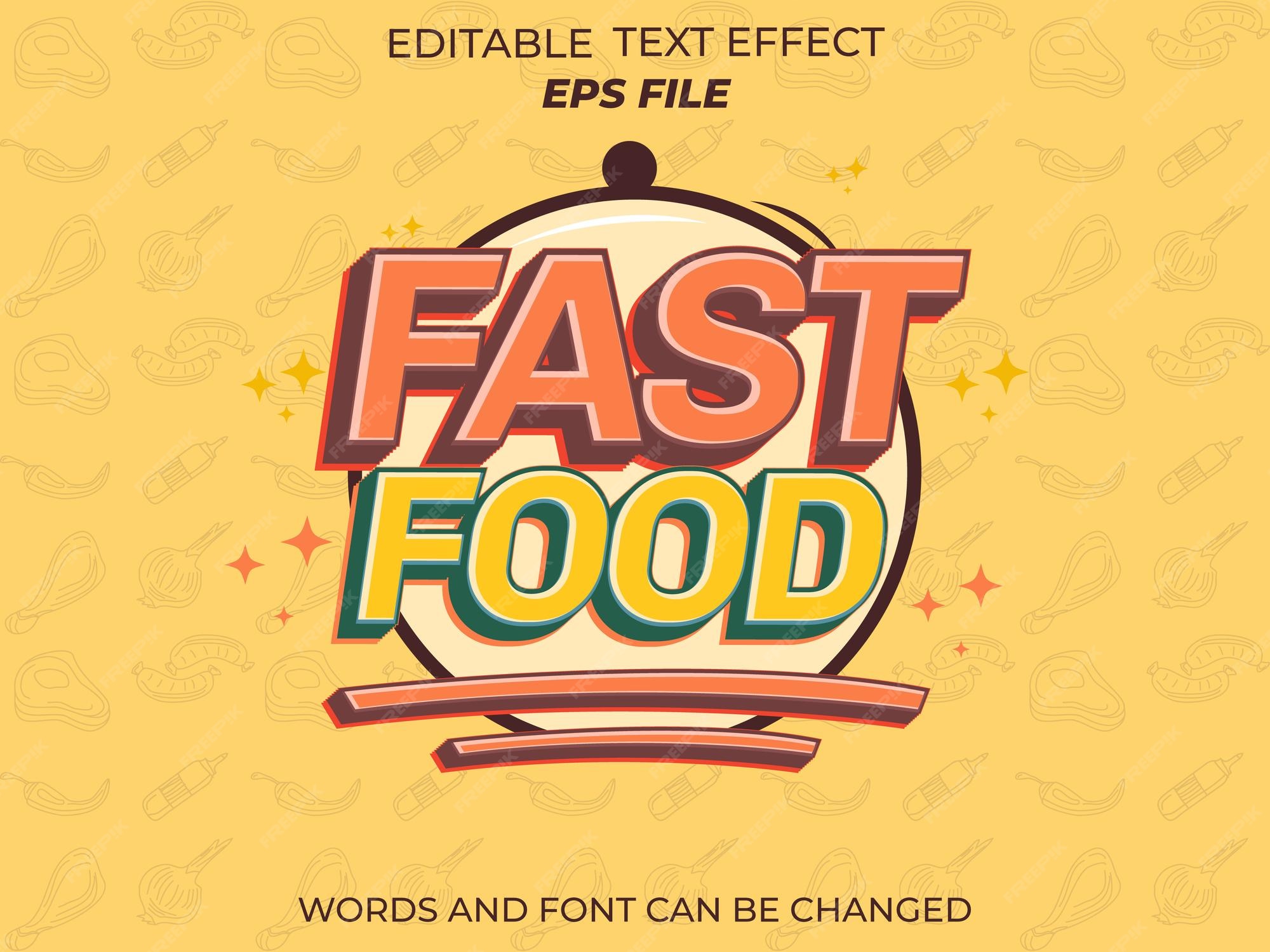 Premium Vector Fast food text effect font editable typography 3d text Premium Vector Fast food text effect font editable typography 3d text