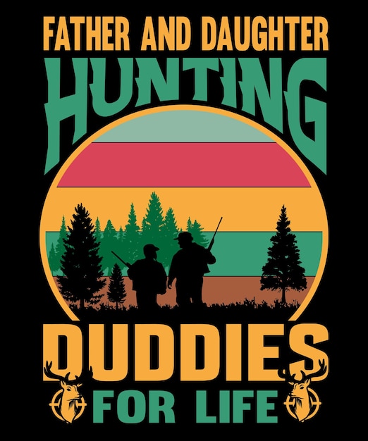 FATHER AND DAUGHTER HUNTING T-SHIRT DESIGN GRAPHIC