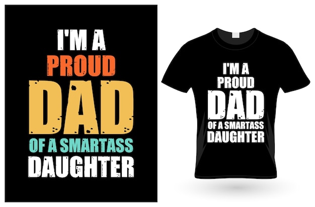 Father day Tshirt Design or Father day poster design Funny Father quotes Typography