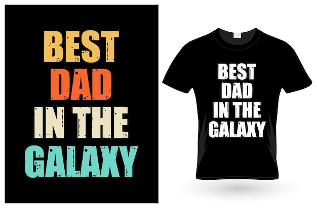 Father day Tshirt Design or Father day poster design Funny Father quotes Typography