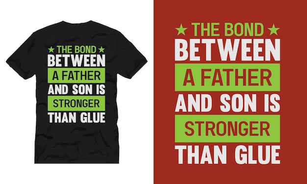 Vector father quote for t shirt design