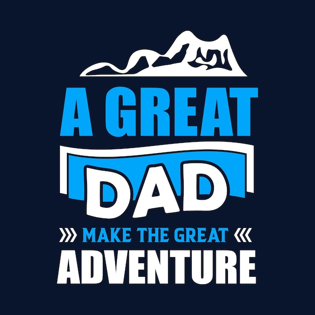 Father's day funny quotes and lettering vector tshirt design