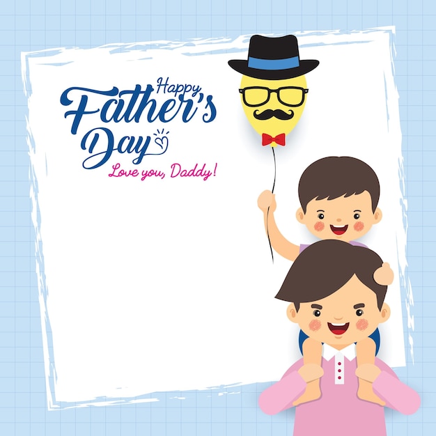 Father's day greeting template cartoon little boy holding balloon riding on father's shoulders