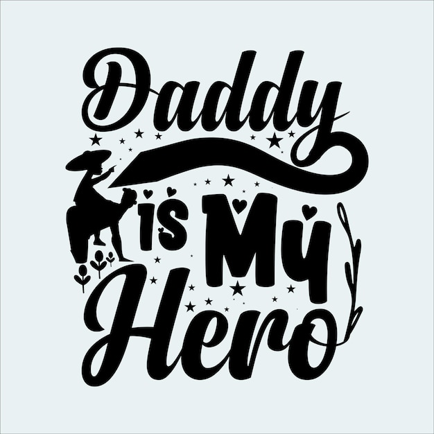 Vector father's day quotes design lettering vector premium vector