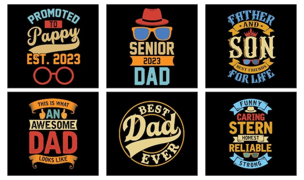 Father's Day T-shirt Design Bundle. Day t-shirt design vector. T-shirt Design Vector. Father's Day