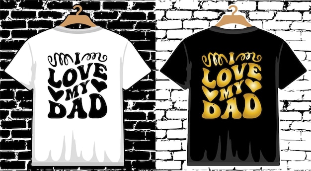 Vector father's day t shirt design dad shirt vector father t shirt design