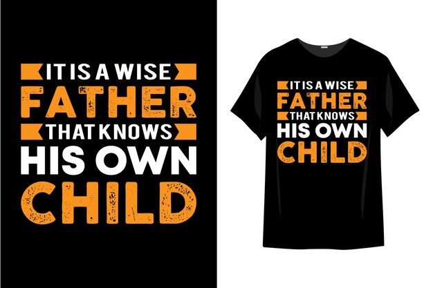 Father's day t shirt design typography