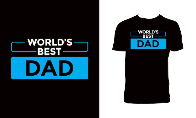 Father's Day T Shirt Design