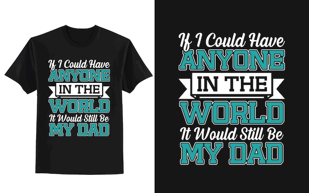 Father's day t shirt design