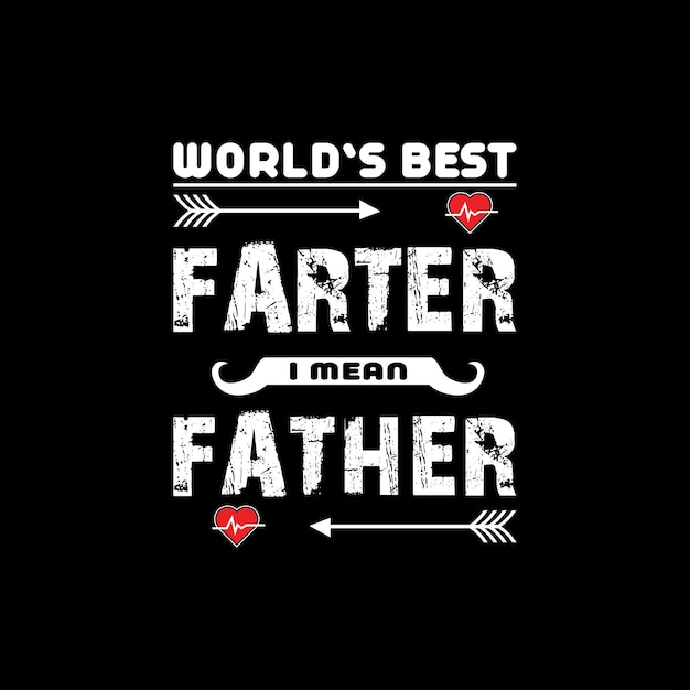 father's day tshirt design vector Premium Vector
