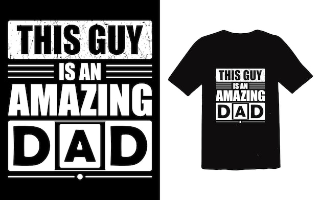 Father's day tshirt design vector