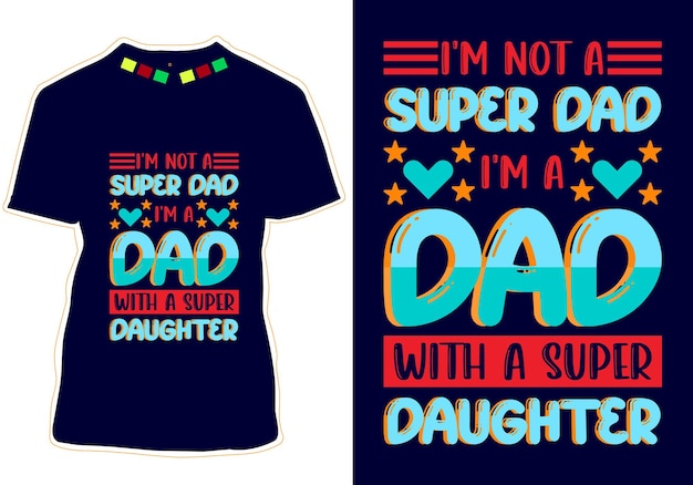 Father's Day Tshirt Design