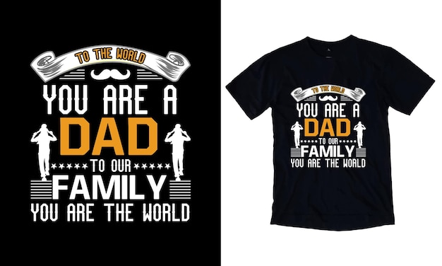 Father's day tshirt design