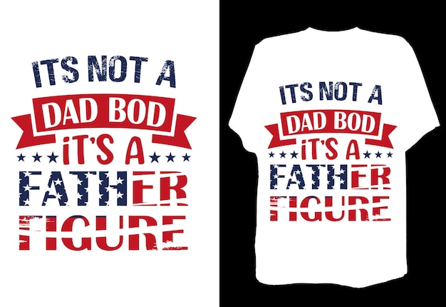 Father's day tshirt design