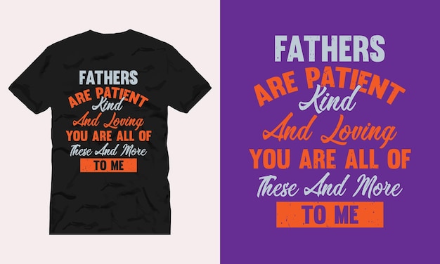 father's day typography lettering quote for t shirt design