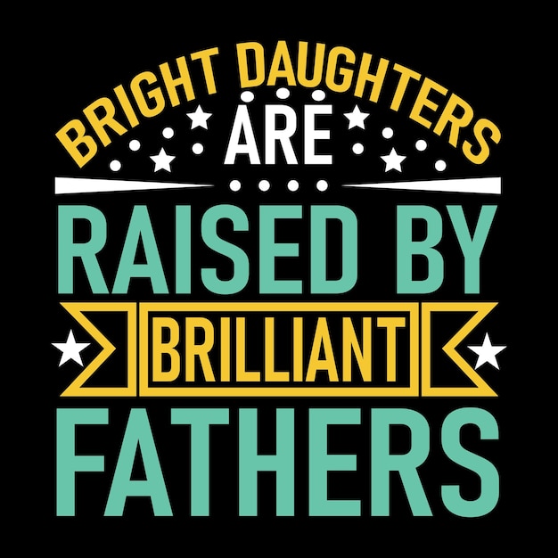 father's day typography t-shirt design vector