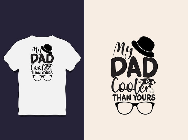 father's day Typography t shirt Design with Vector