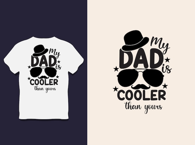 Vector father's day typography t shirt design with vector