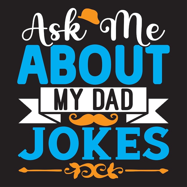 Vector father's day typography tshirt design for tshirt print and other uses of template vector eps f