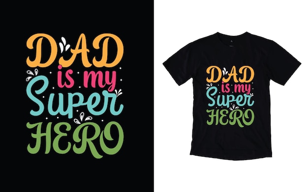 Father's Day Typography Tshirt Design