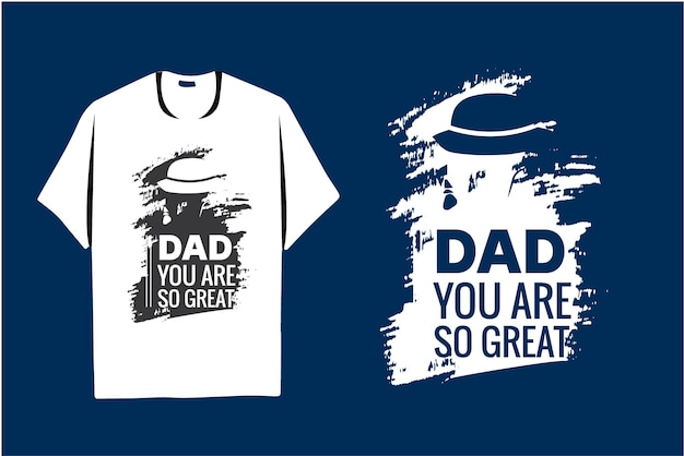 Father's Day Vector TShirt Design