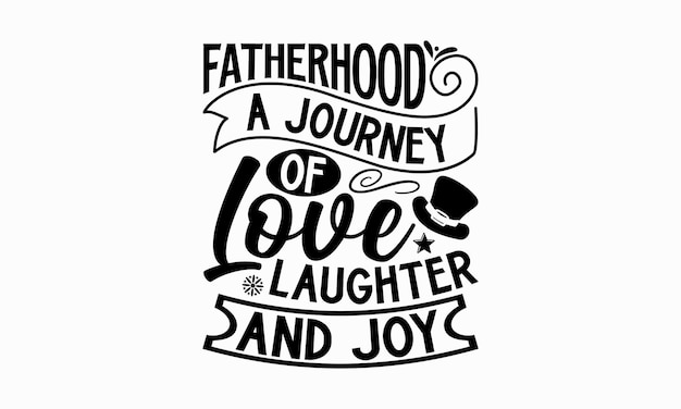 Father's svg typography tshirt design Hand drawn lettering phrase Calligraphy tshirt design eps