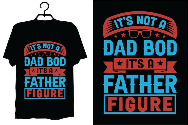 Vector father tshirt design