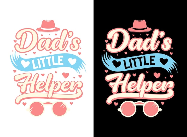 Fathers day t shirt design Dad T Shirt Design Vector Dad print tshirt Fathers Day Gift Dad Svg