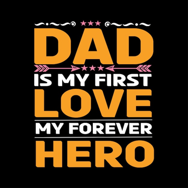 Fathers day tshirt design vector