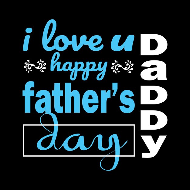 Fathers day tshirt design vector