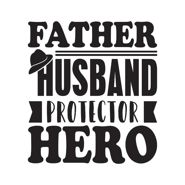 Vector fathers day tshirt design vector