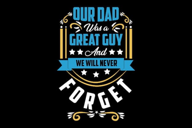 Fathers day tshirt
