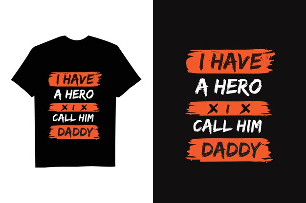 Fathers day typography quotes tshirt design