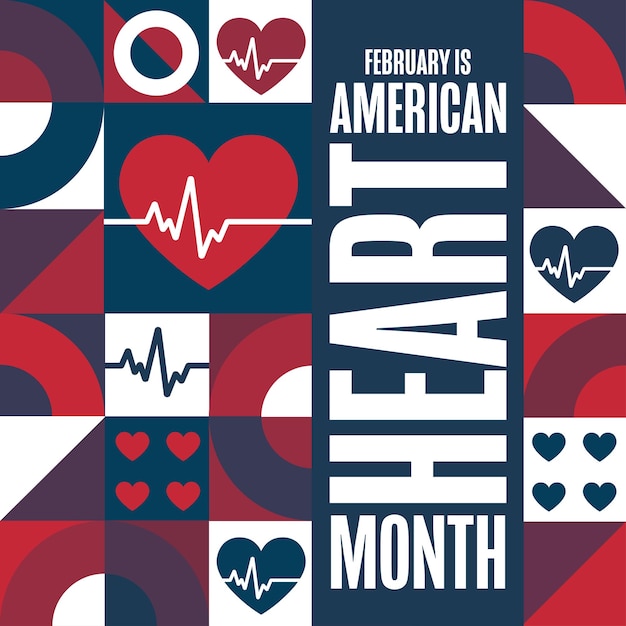 Februari is American Heart Month Holiday concept Template voor achtergrond banner kaart poster met tekst inscriptie Vector EPS10 illustratie