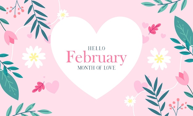 February month of love with flowers background