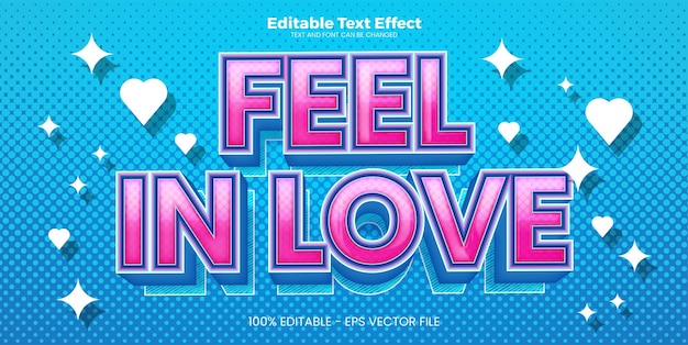 Feel in love editable text effect in modern trend style