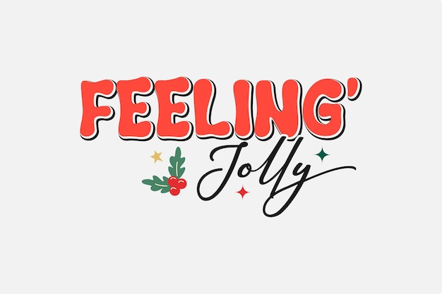 Feeling Jolly Retro Christmas SVG T-shirtontwerp