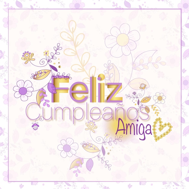 Feliz cumpleanos amiga