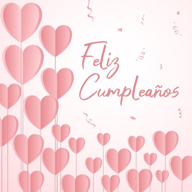 Feliz cumpleaños happy birthday, written in Spanish language