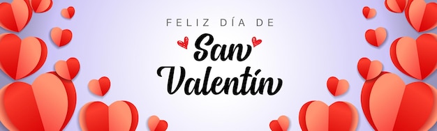 Feliz dia de San Valentin Spanish text - Happy Valentine's Day. Horizontal banner. 3D paper hearts.